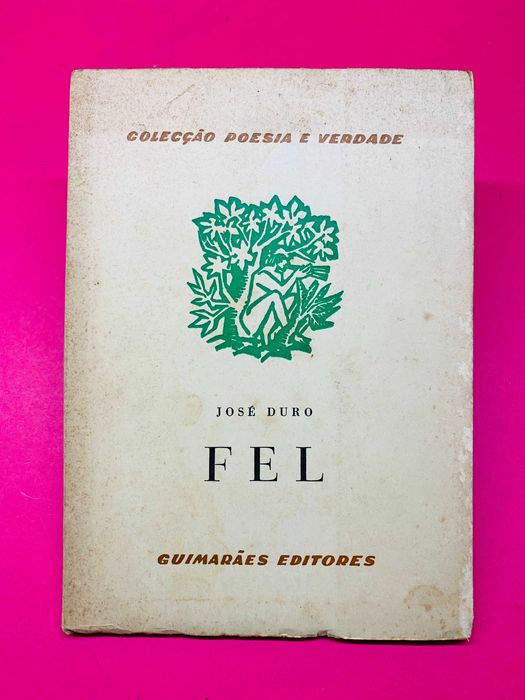 Fel -  José Duro