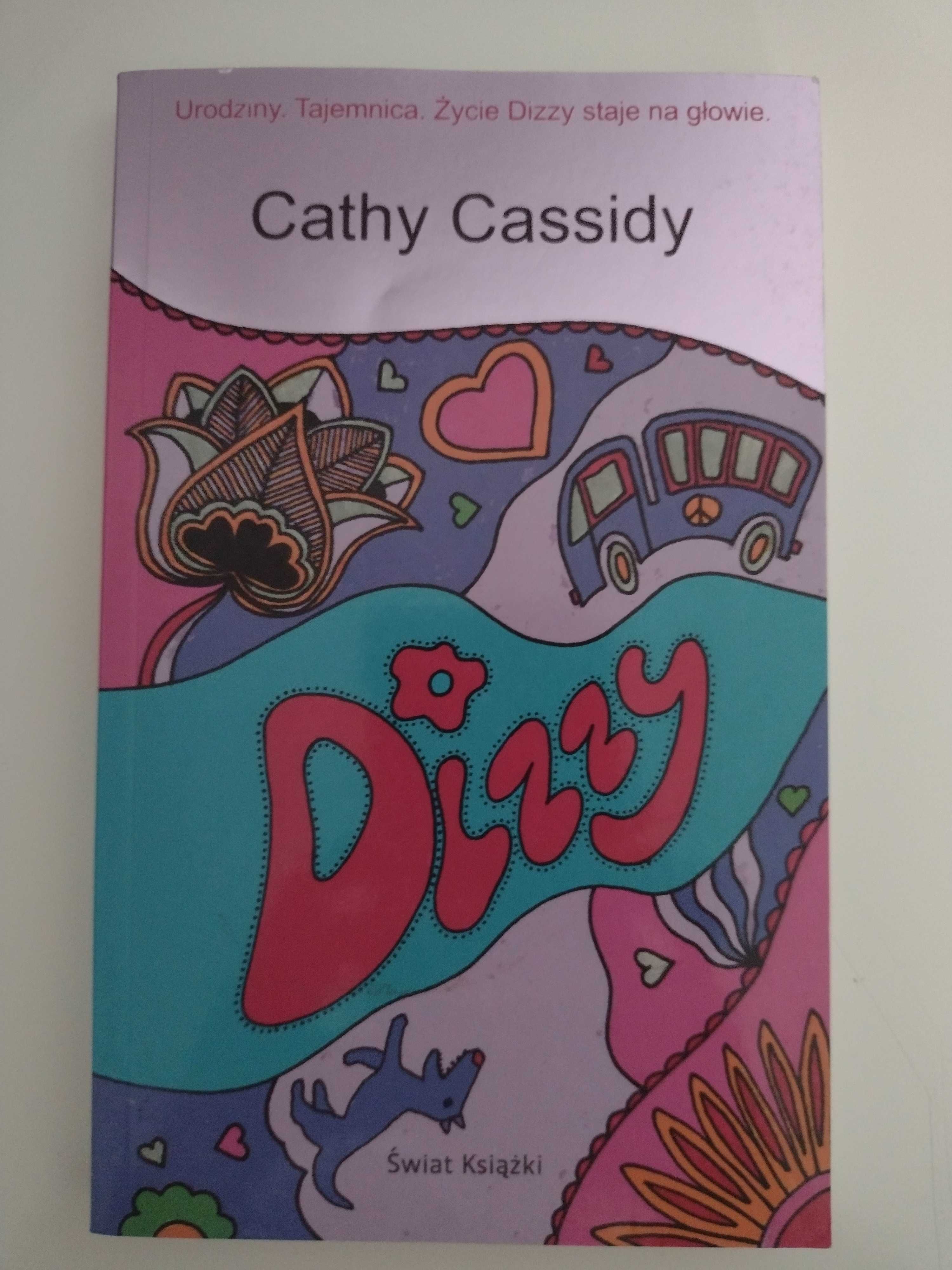 Cathy Cassidy "Morskie zaklęcia" i "Dizzy"