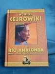 > Rio Anaconda gringo i ostatni szaman > Wojciech Cejrowski