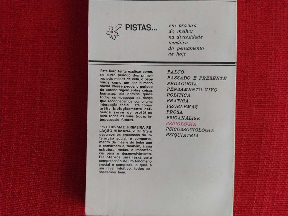 Bebé-Mãe: primeira relação humana - Daniel Stern