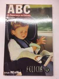 Livro - ABC da Segurança na Estrada