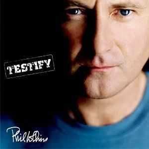 Phil Collins – "Testify" CD