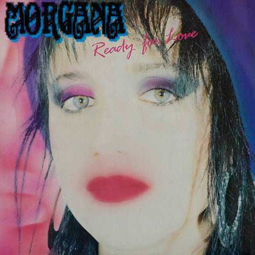 Morgana - Ready For Love (Original Maxi-Singiel CD)