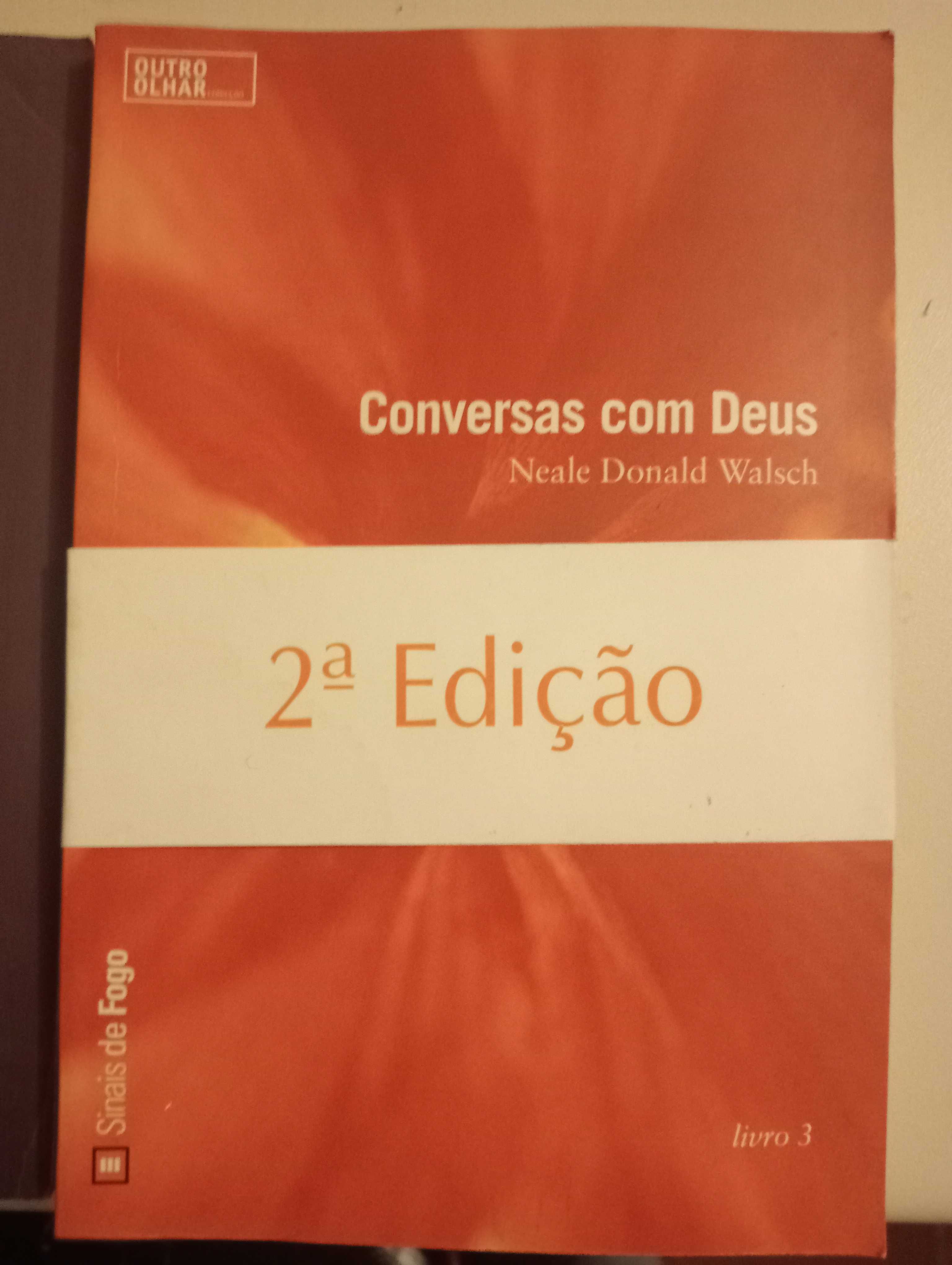 Conversas com Deus - Neale Donald Walsh (vols. 1, 2 e 3)
