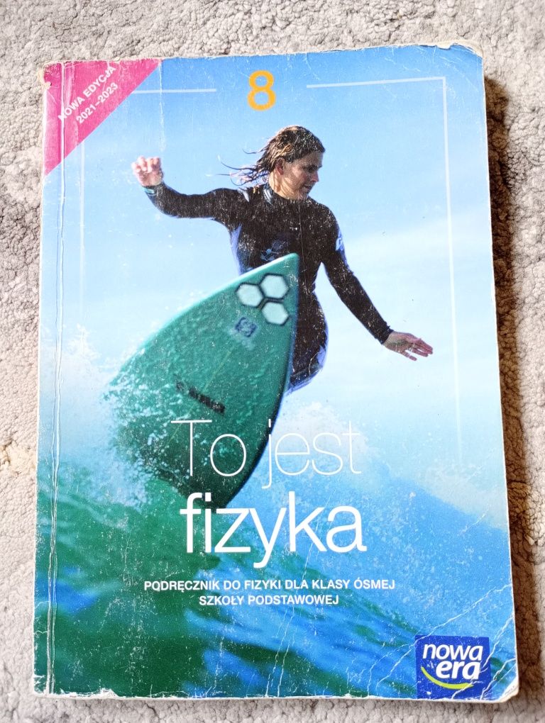 To jest fizyka klasa 8