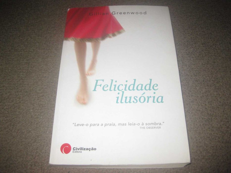 Livro "Felicidade Ilusória" de Gillian Greenwood