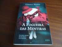 "A Fogueira das Mentiras" de Gabriella Magrini - 1ª Edição de 2006