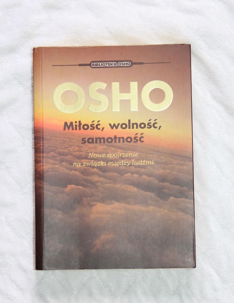 książka osho Miłość, wolność, samotność medytacja