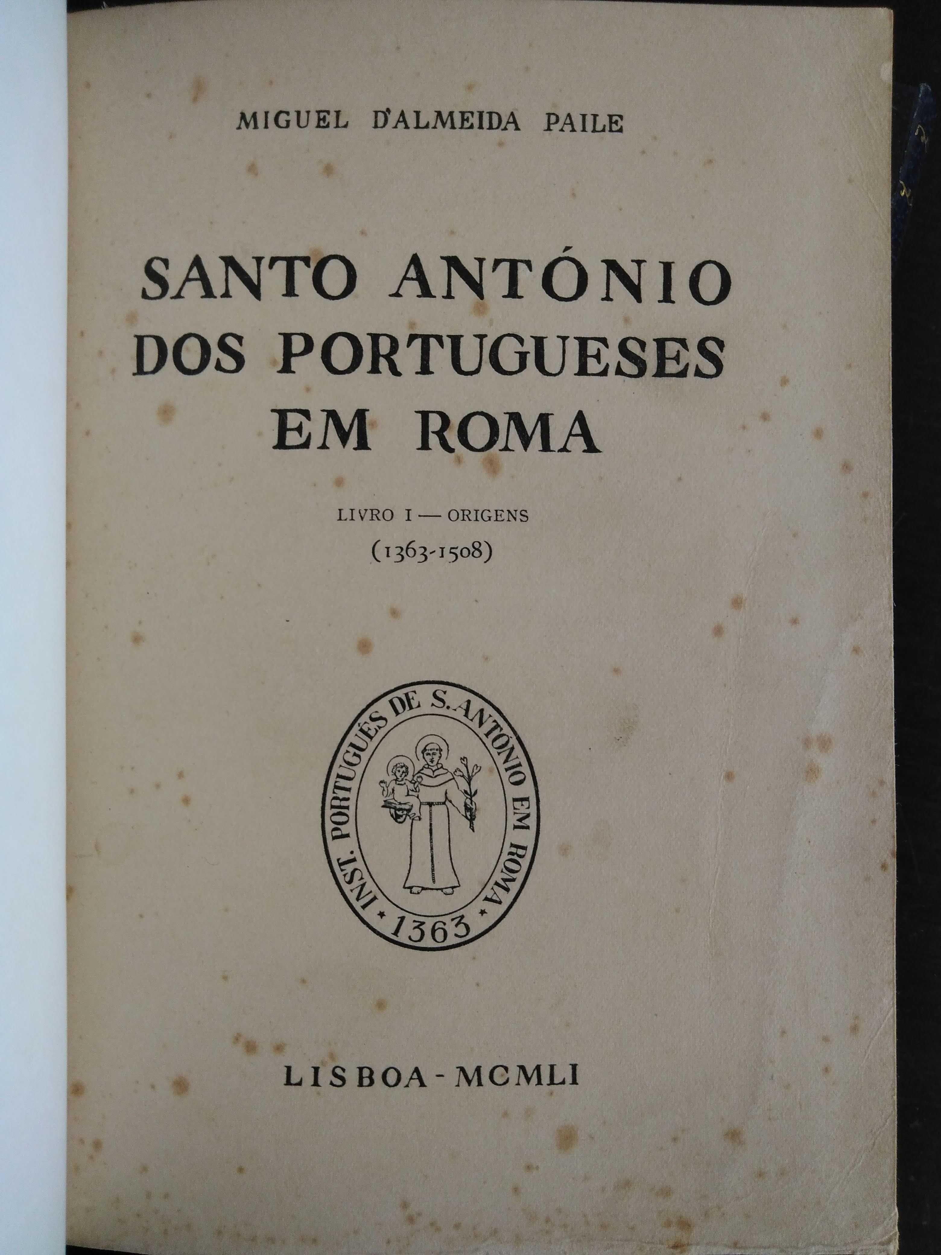 livro: Miguel d’Almeida Paile “Santo António dos portugueses em Roma”