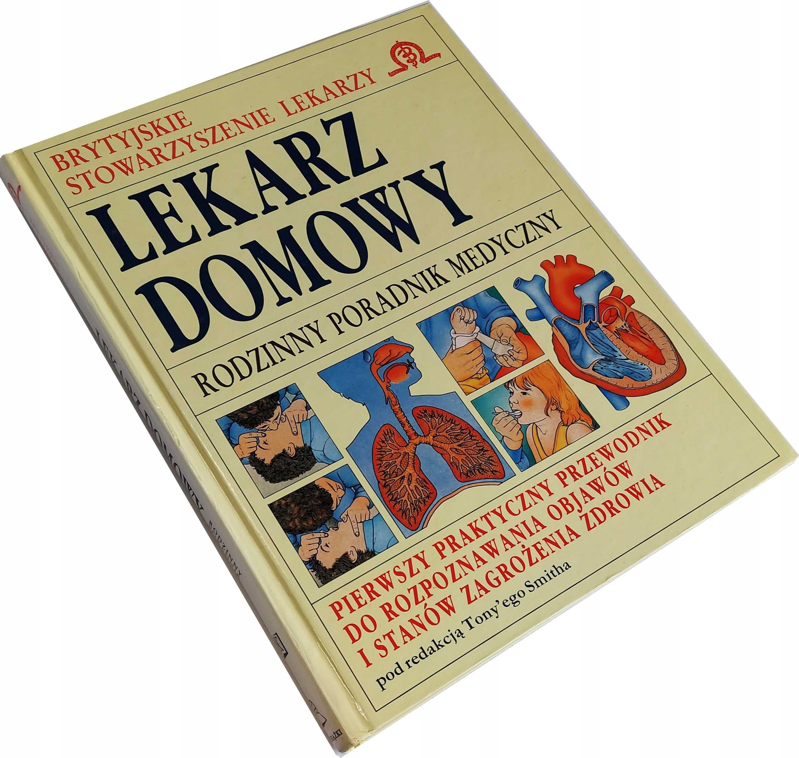 LEKARZ DOMOWY Rodzinny Poradnik Medyczny