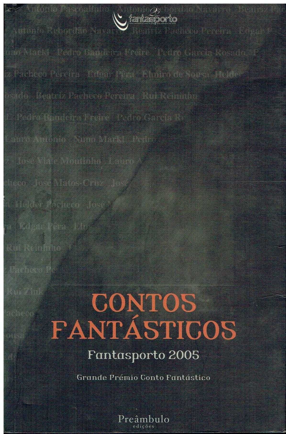 12376

Contos fantásticos : Fantasporto 2005
