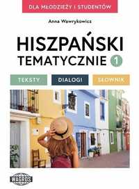 Hiszpański Tematycznie 1 Testy Dialogi Słownik