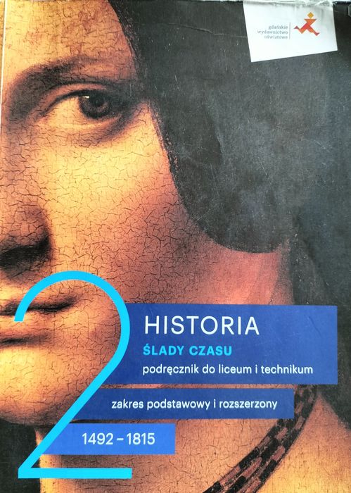 Historia Ślady Czasu 2 podręcznik liceum technikum podst.rozszerzony