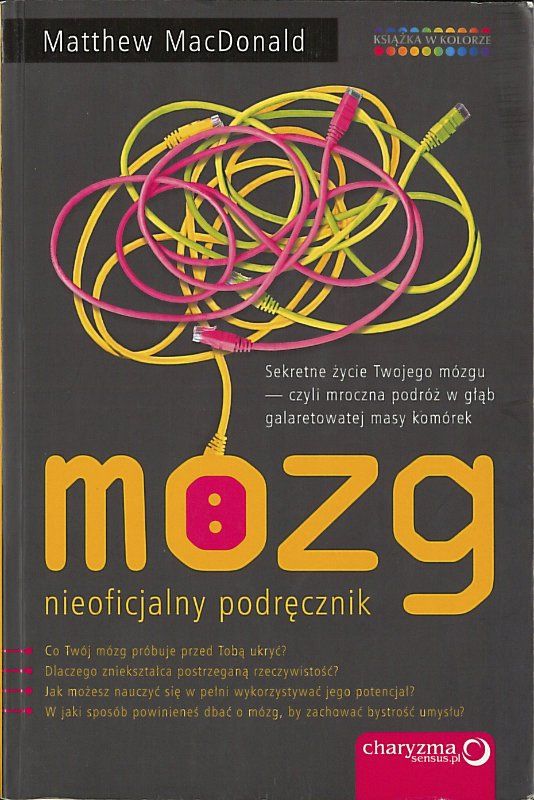 Mózg. Nieoficjalny podręcznik, Matthew MacDonald
