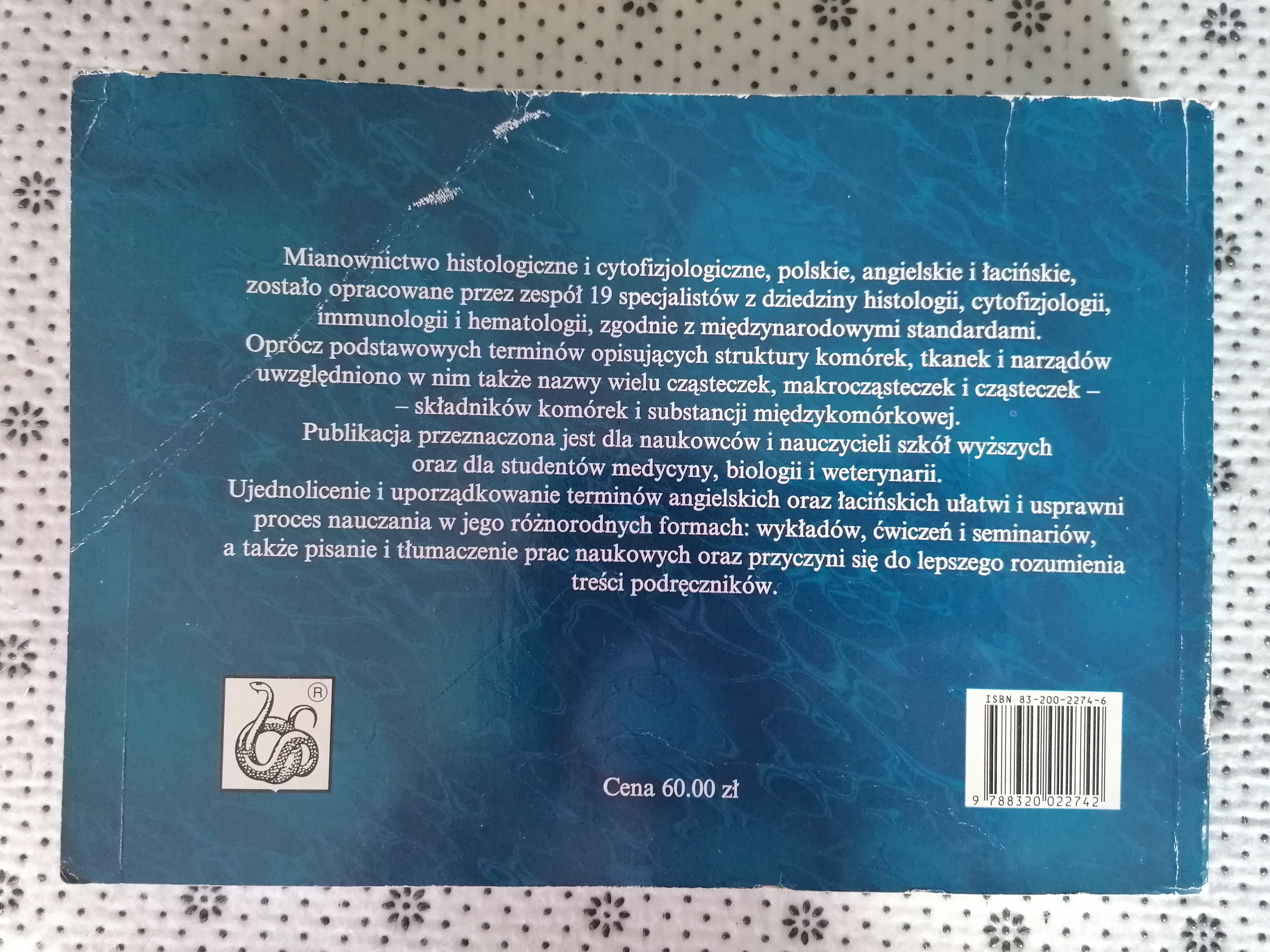 Mianownictwo histologiczne cytofizjologiczne - pl angielskie łacińskie