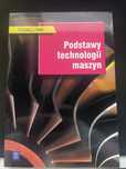 Podstawy technologii maszyn