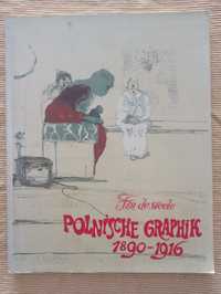 Fin de siècle. Polnische Graphik 1890–1916 [album]