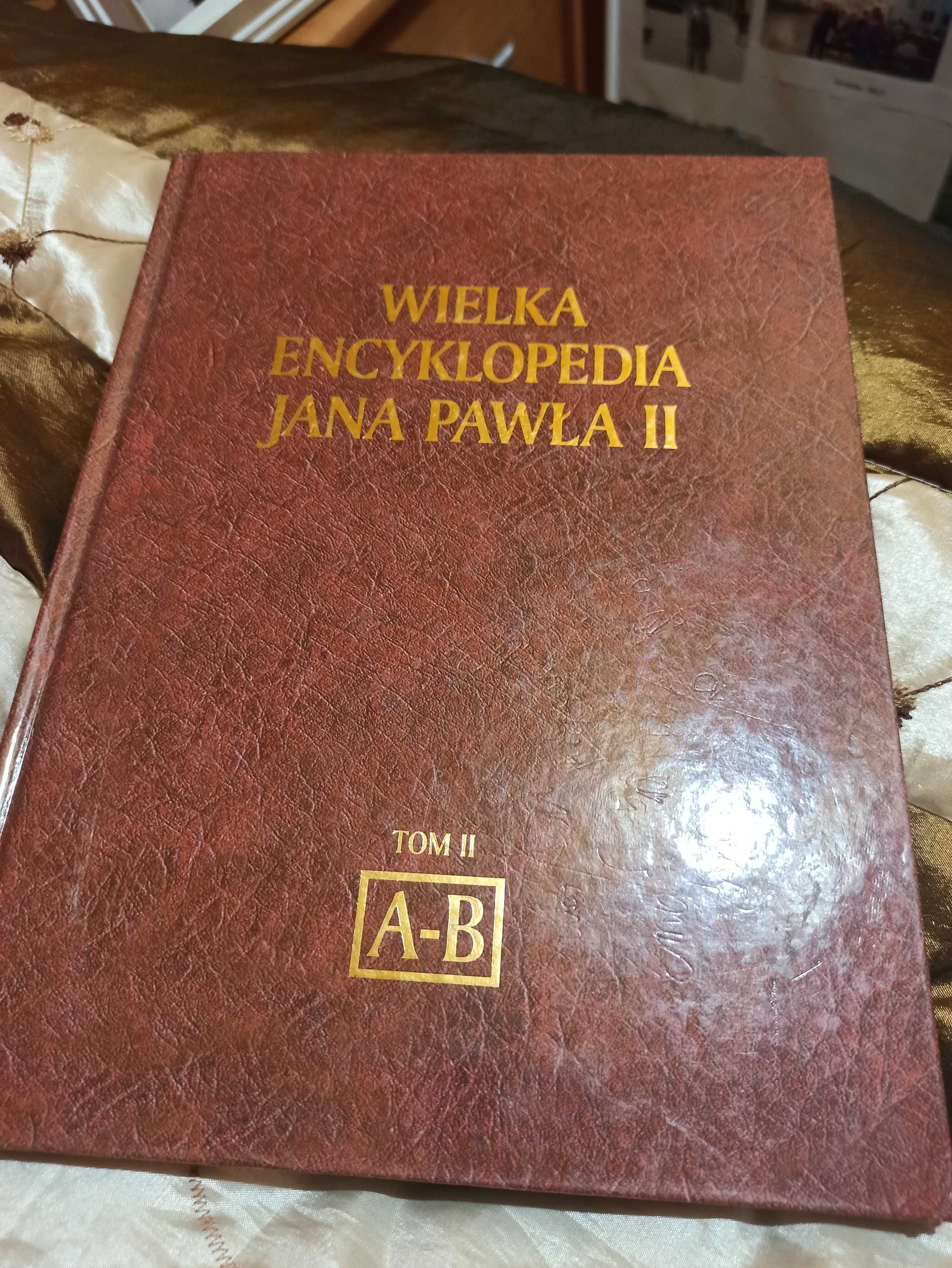 Wielka Encyklopedia Jana Pawła II tom 2 A-B