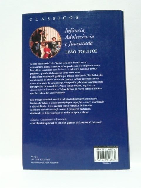 Infância, Adolescência e Juventude.Leão Tolstoi