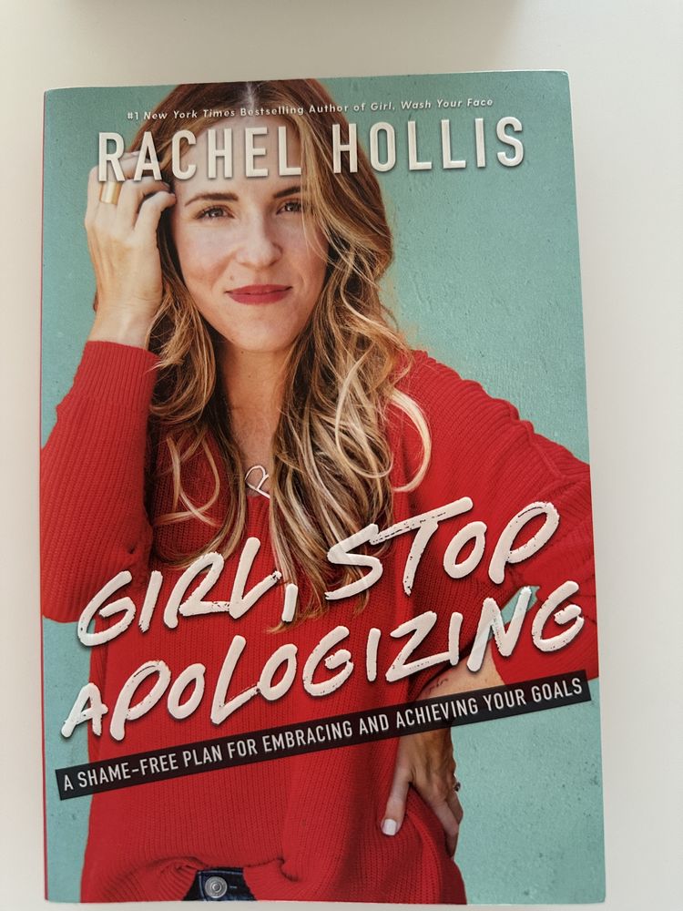 Livro Girl, Stop Apologizing de Rachel Hollis