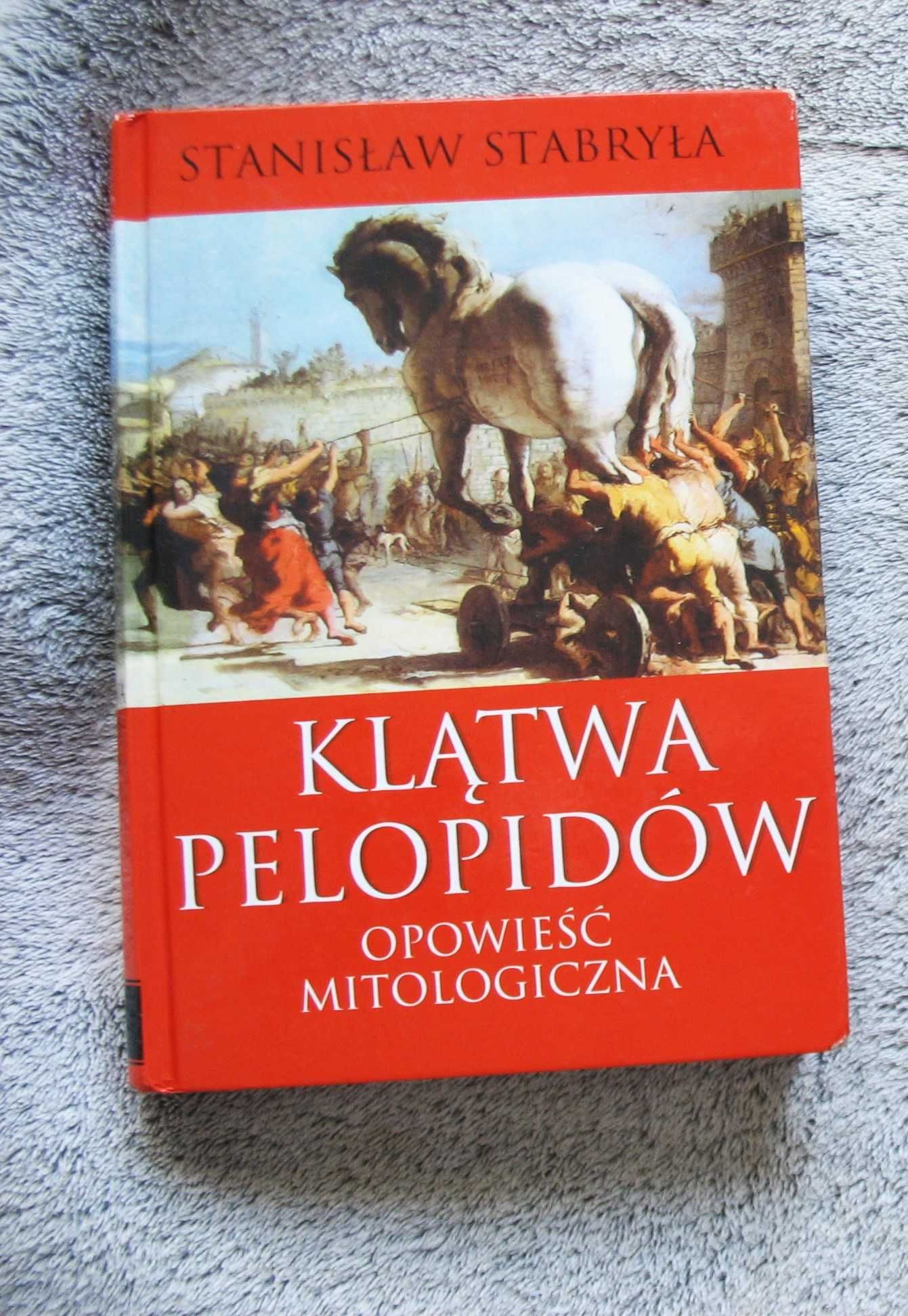 Klątwa Pelopidów  Stanisław Stabryła
