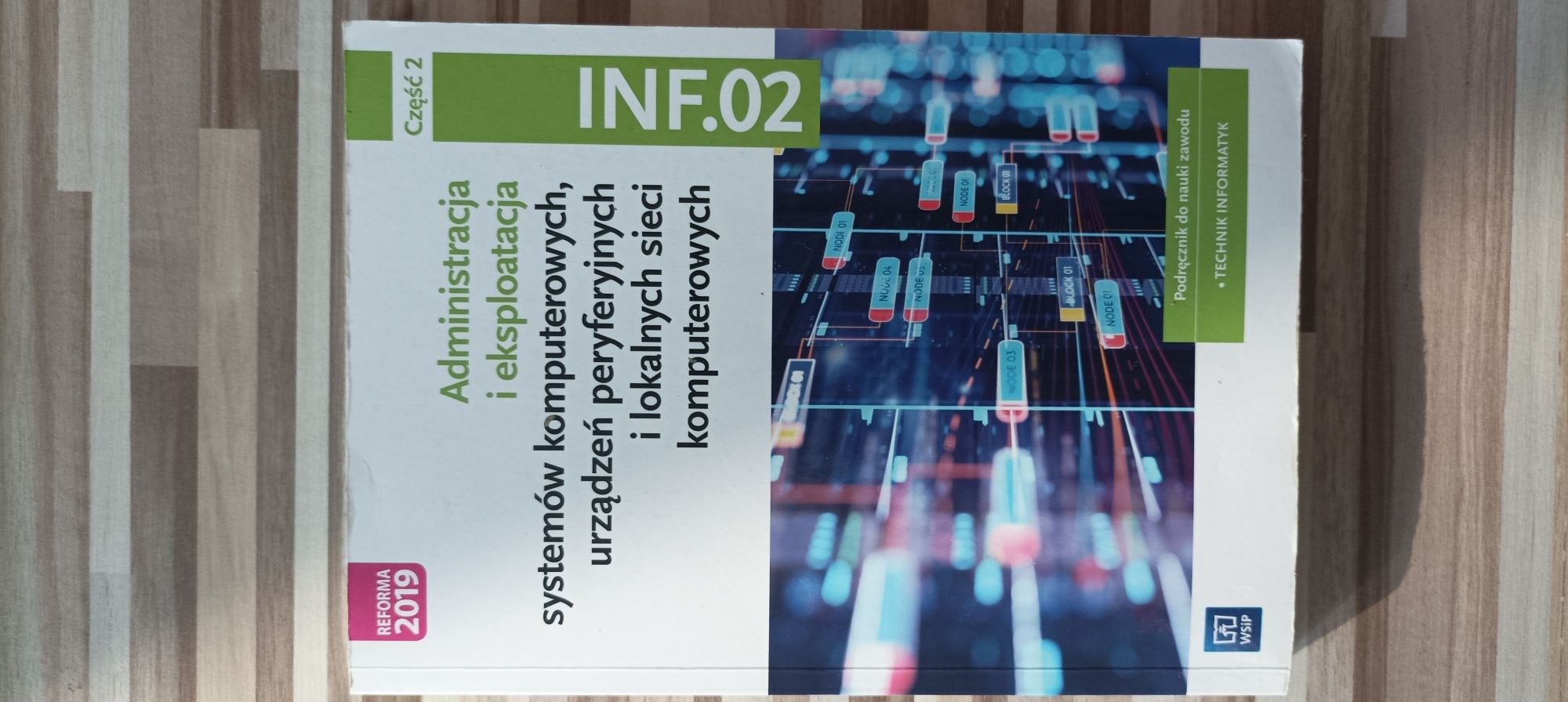 Podręcznik do zawodu Technik Informatyk INF.02 cz2