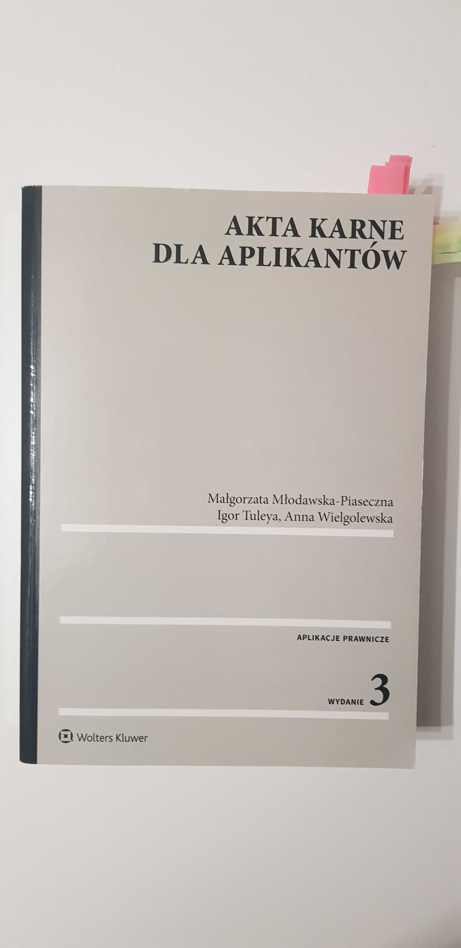 Akta karne dla aplikantów, egzamin radcowski / adwokacki
