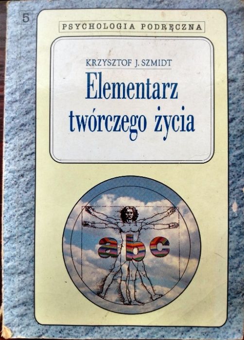 Elementarz twórczego życia