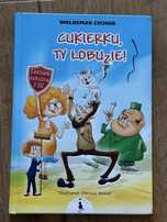 Waldemar Cichoń - Cukierku Ty łobuzie!