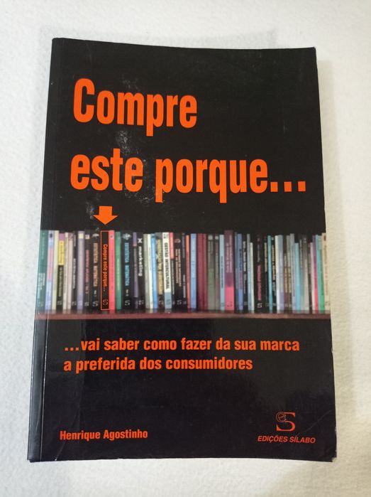 Compre este porque... - Henrique Agostinho