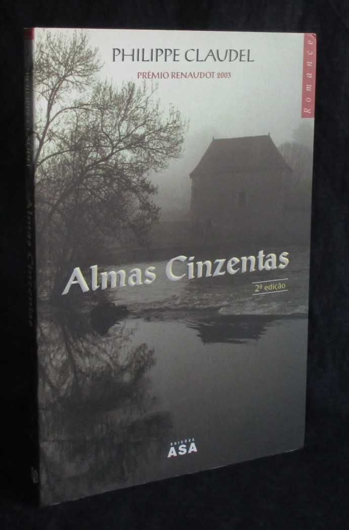 Livro Almas Cinzentas Philippe Claudel