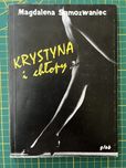 Krystyna i chłopy - Magdalena Samozwaniec