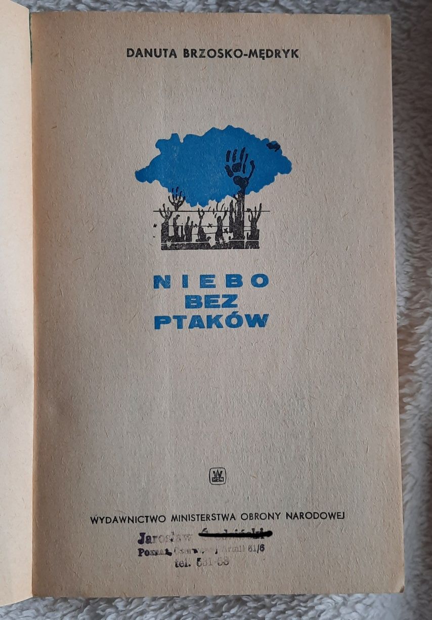 "Niebo bez ptaków" Danuta Brzosko- Mędryk UNIKAT