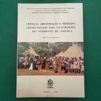Crenças, Adivinhação e Medicina Tradicionais dos Tutchokwe do ...