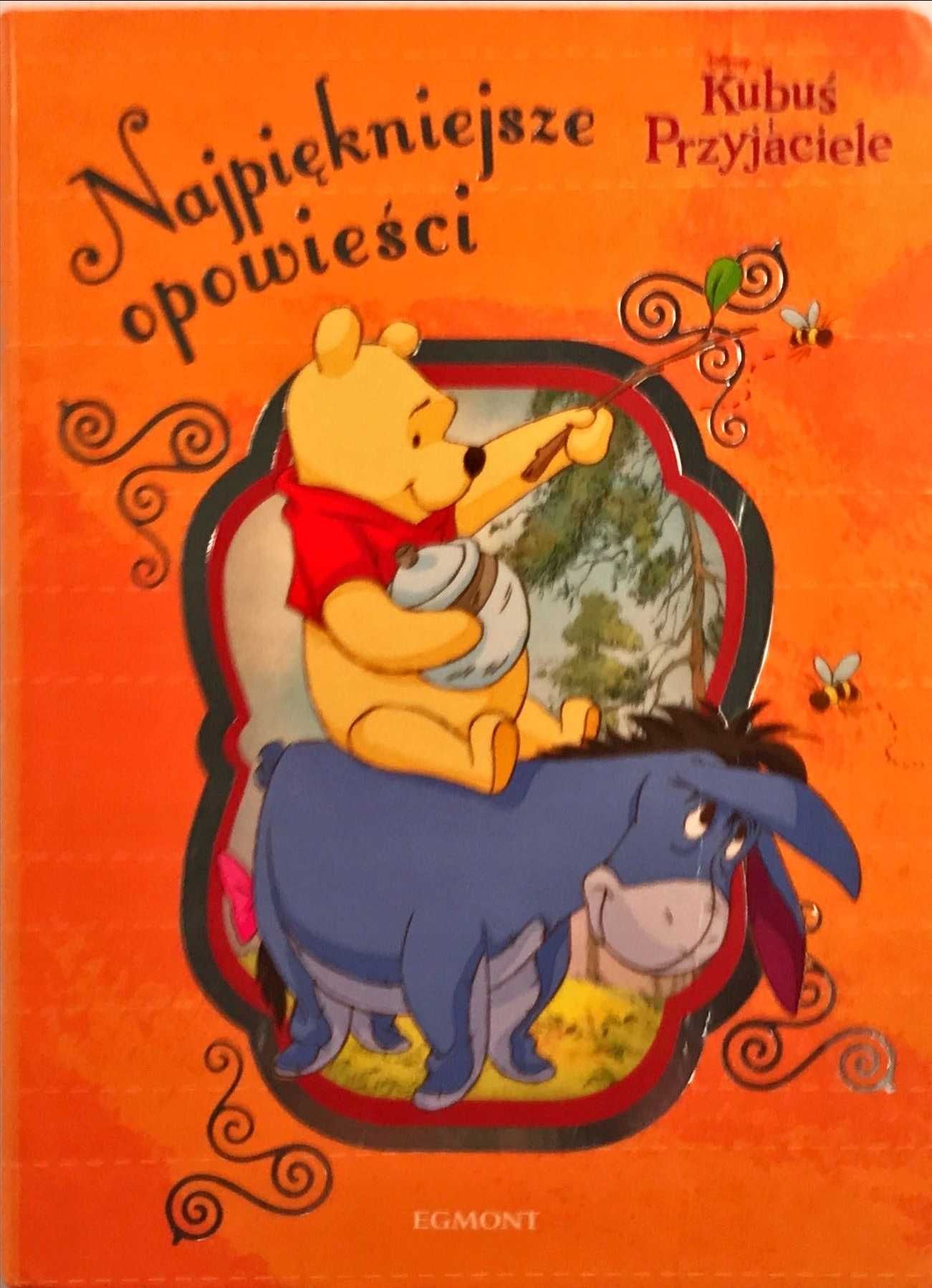 Kubuś i Przyjaciele Najpiękniejsze Opowieści Przygody Puchatka