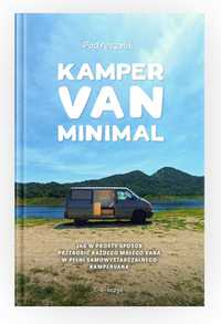 Kamper Van Minimal: Jak przerobić małego vana w kampervana?