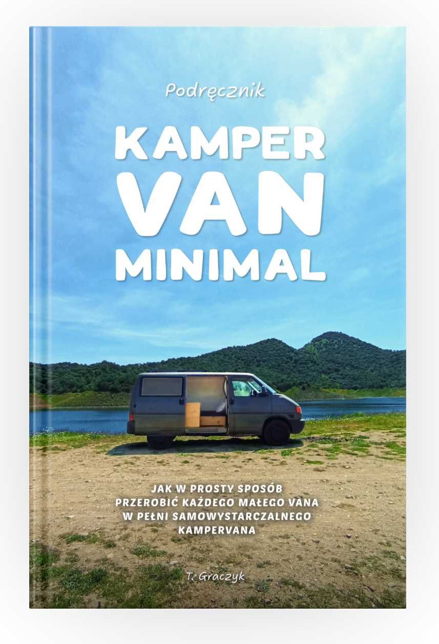 Kamper Van Minimal: Jak przerobić małego vana w kampervana?