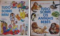 Tudo Sobre Mim. e Tudo Sobre Os Animais Bebés. 2 livros