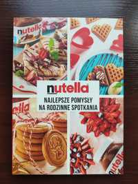 Książka Nutella najlepsze pomysły na rodzinne spotkania