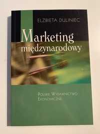 Elżbieta Duliniec - Marketing międzynarodowy. Jak nowa