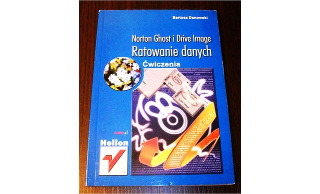 Norton Ghost i Drive Image. Ratowanie danych. Ćwiczenia