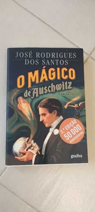 Romance "o Mágico de Auschwitz" - José Rodrigues dos Santos