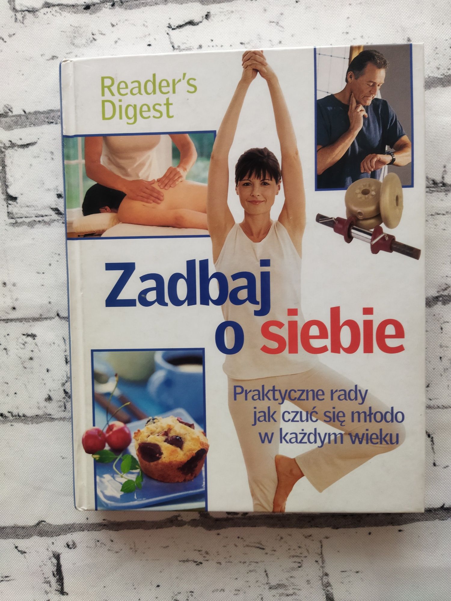 Książka "Zadbaj o siebie"