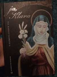 Książka o świętej Klarze "Ja, Klara"