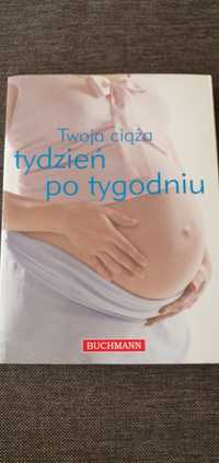 Twoja ciąża tydzień po tygodniu