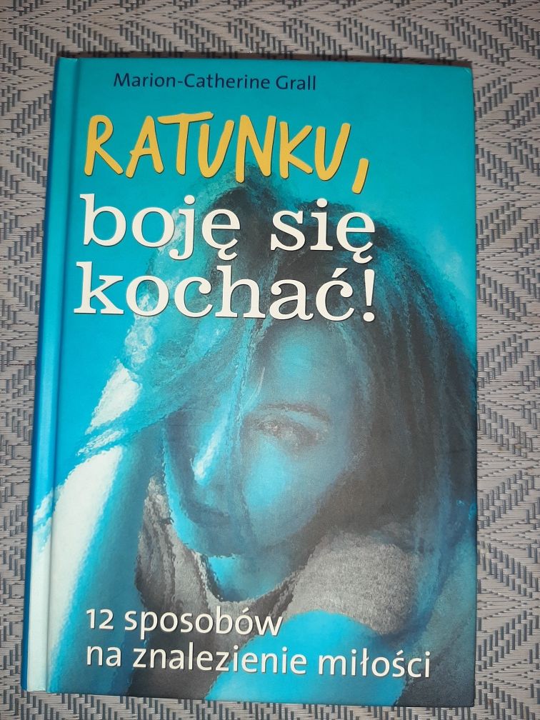 Ratunku boję się kochać (KS)