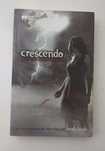 Crescendo, 2° livro da saga Hush Hush
