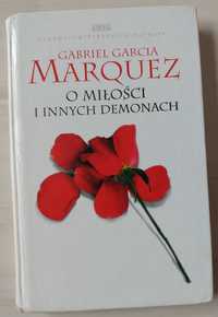 O miłości i innych demonach - Gabriel Garcia Marquez