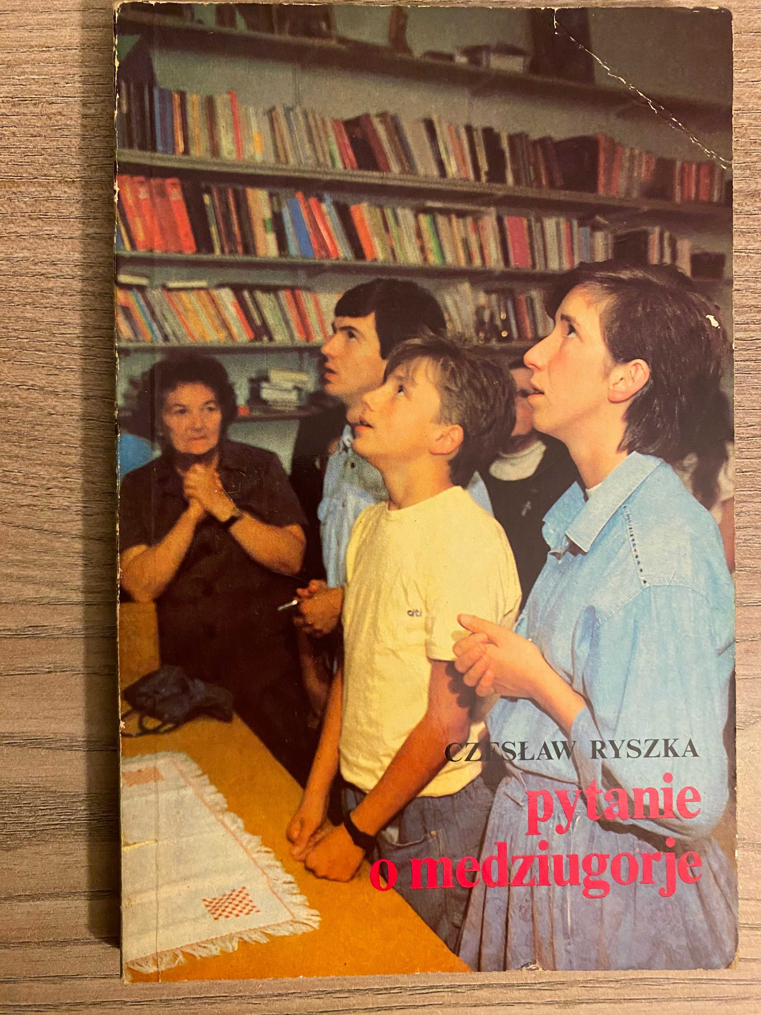 Pytanie o Medziugorje Czesław Ryszka