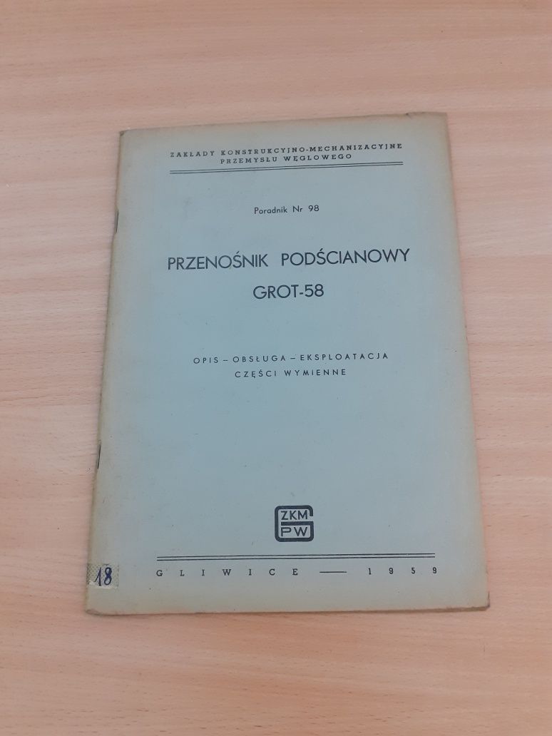 Przenośnik Podścianowy GROT-58 poradnik z czasów PRL